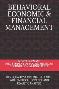 Behavioral Economic & Financial Management
