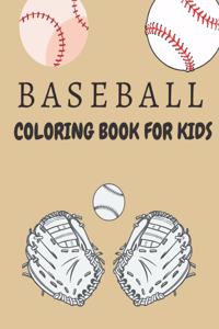 Baseball Coloring Book for Kids