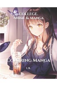 COLLEGE. Anime & Manga