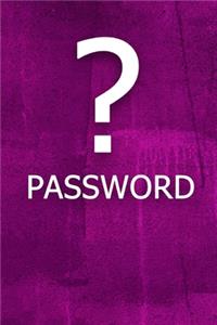 ? Password