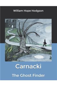 Carnacki, The Ghost Finder