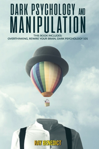 Dark Psychology and Manipulation