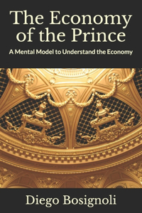 The Economy of the Prince