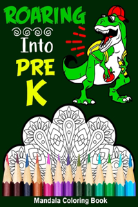 Roaring Into Pre-K Mandala Coloring Book