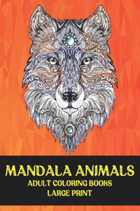 Adult Coloring Books Mandala Animals - Large Print