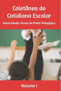 Coletânea do Cotidiano Escolar