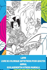 Livre de coloriage antistress pour adultes - Soulagement du stress Mandala - Animal - Lapin