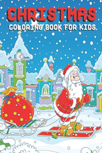 Christmas Coloring Book For Kids
