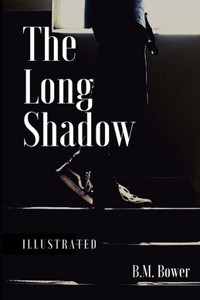 The Long Shadow
