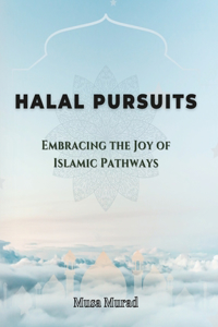 Halal Pursuits