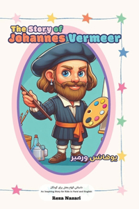 The Story of Johannes Vermeer