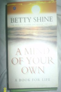 A Mind of Your Own