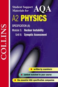 Collins Student Support Materials - AQA (A) Physics: Nuclear Instability