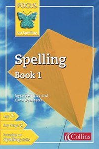 Focus on Spelling â€“ Spelling Book 1: Bk.1