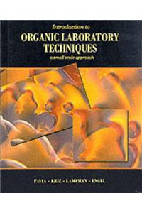 Introduction to Organic Laboratory Techniques: A Small-Scale Approach