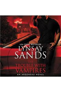 The Trouble With Vampires