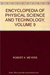 Encyclopedia of Physical Science and Technology (Volume 9 Mai-Mil)