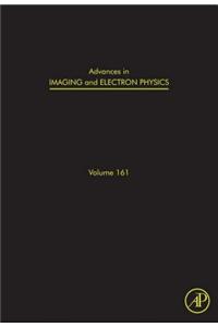 Advances in Imaging and Electron Physics