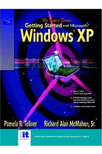 Select Series: Getting Started with Microsoft Windows XP