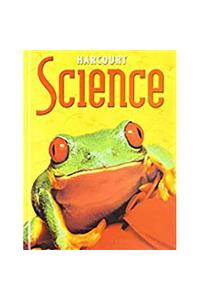 Harcourt Science: Student Edition Grade 2 2002