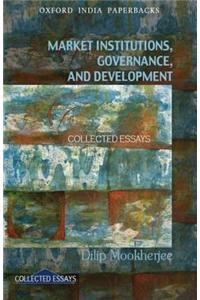 Market Institutions, Governance, and Development