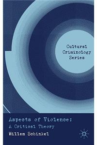 Aspects of Violence