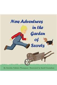 New Adventures in the Garden of Secrets