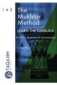 The Mukhtar Method - Darbuka Beginner & Intermediate
