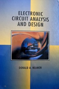 Electronic Circuit Analysis and Design