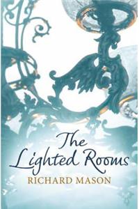 The Lighted Rooms