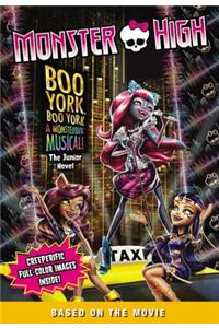 Monster High: Boo York, Boo York: The Junior Novel