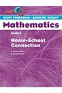 Scott Foresman Addison Wesley 2004 Home School Connection Grade 3