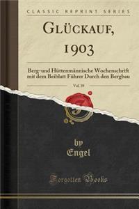 Glückauf, 1903, Vol. 39