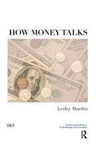 How Money Talks