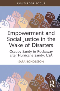 Empowerment and Social Justice in the Wake of Disasters