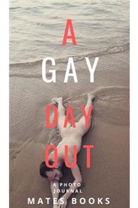 A gay day out