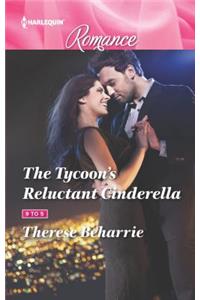 The Tycoon's Reluctant Cinderella