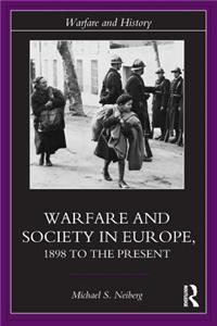 Warfare and Society in Europe