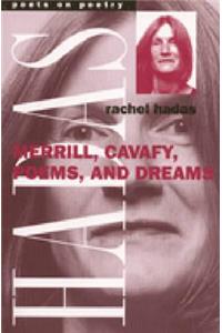 Merrill, Cavafy, Poems, and Dreams