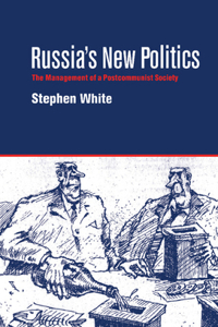 Russia's New Politics