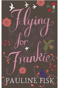 Flying for Frankie