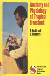 Anatomy and Physiology of Tropical Livestock
