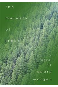 The Majesty of Trees