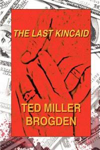 Last Kincaid