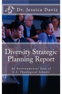 Diversity Strategic Planning Report