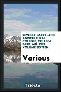 REVEILLE. MARYLAND AGRICULTURAL COLLEGE,