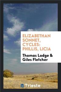 Elizabethan Sonnet-Cycles