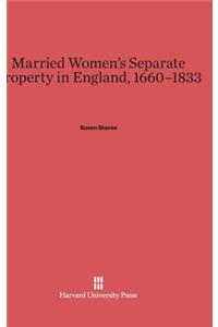 Married Women's Separate Property in England, 1660-1833