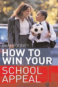 How To Win Your School Appeal Paperback â€“ 1 January 2005