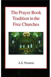 Prayer Book Tradition in the Free Churches